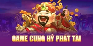 Cung Hỉ Phát Tài 33WIN68